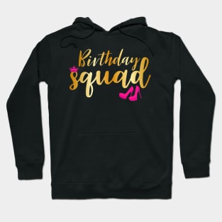 Birthday Squad Gold Party Funny Gift Pink Shoe Hoodie